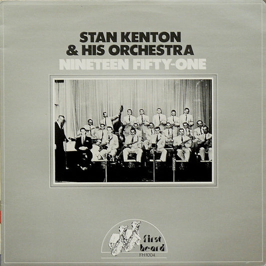 Stan Kenton & His Orchestra* - Nineteen Fifty-One (LP, Album, Mono)