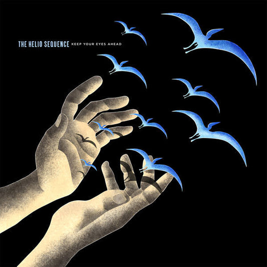 The Helio Sequence - Keep Your Eyes Ahead (LP, Album)