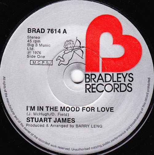 Stuart James* - I'm In The Mood For Love (7", Single)