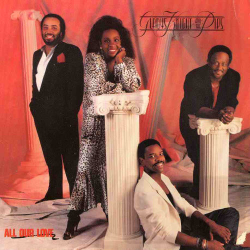 Gladys Knight And The Pips - All Our Love (LP, Album)