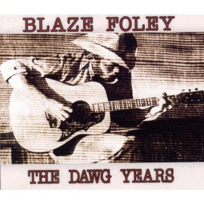 Blaze Foley - The Dawg Years (CD, Album)