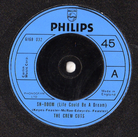 The Crew Cuts - Sh-Boom (Life Could Be A Dream) (7", Single, Mono, Blu)