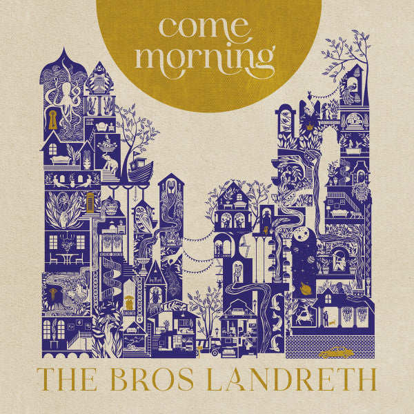 The Bros. Landreth - Come Morning (CD, Album)