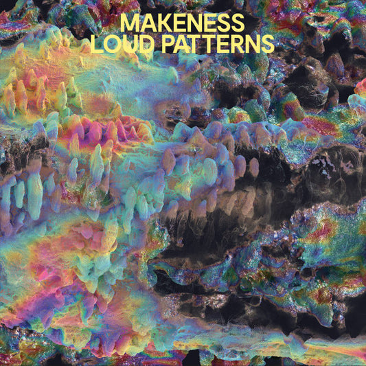 Makeness - Loud Patterns (LP, Album, Ltd, Yel)