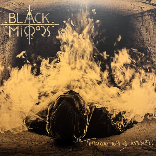 Black Mirrors - Tomorrow Will Be Without Us (LP, Album)