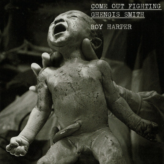 Roy Harper - Come Out Fighting Genghis Smith (CD, Album, RE)
