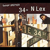 Randy Brecker - 34th N Lex (CD, Album)