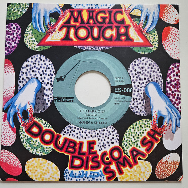 LaJohn & Sheela - Too Far Gone (7")