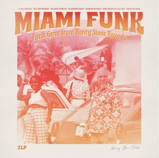 Various - Miami Funk (Funk Gems From Henry Stone Records) (2xLP, Comp, RM)