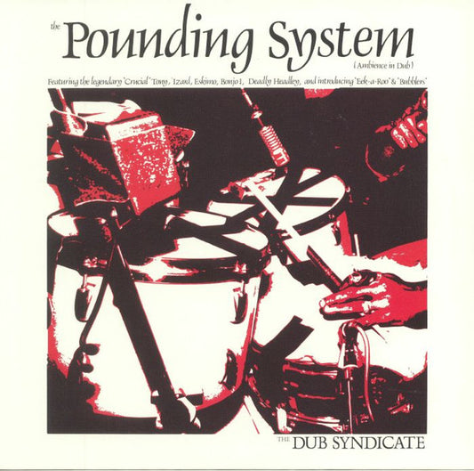 The Dub Syndicate* - The Pounding System (Ambience In Dub) (LP, Album, RE)