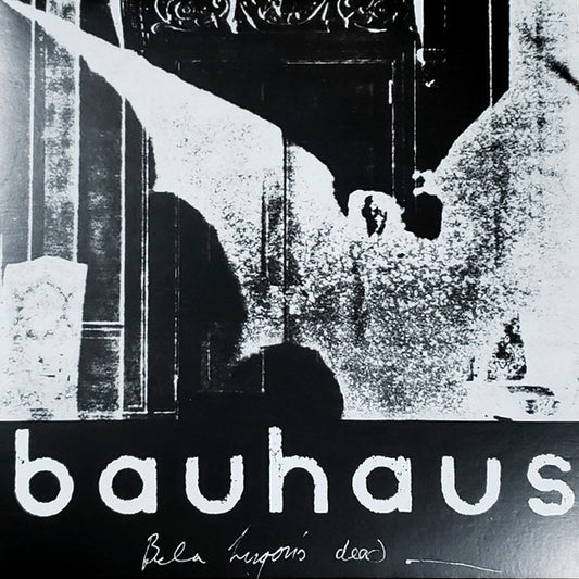 Bauhaus - Bela Lugosi's Dead - The Bela Session (12", RE, 180)