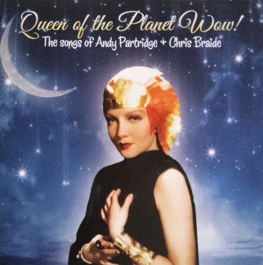 Andy Partridge, Chris Braide - Queen Of The Planet Wow (CD, EP)