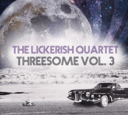 The Lickerish Quartet - Threesome Vol. 3 (CD, EP, Dig)