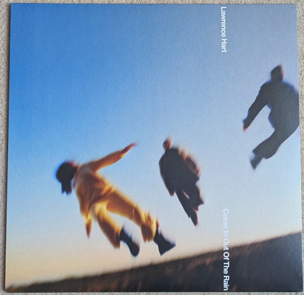 Lawrence Hart - Come In Out Of The Rain (LP, Album)