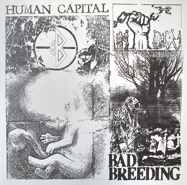 Bad Breeding - Human Capital (LP, Album)