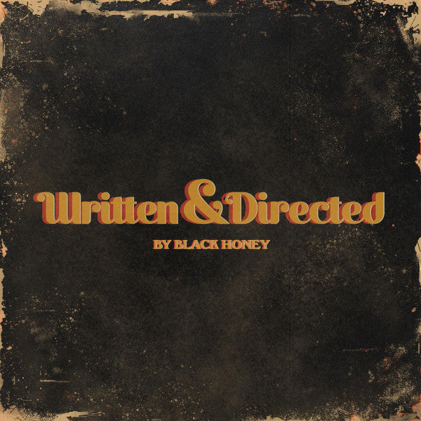 Black Honey (2) - Written & Directed (CD, Album)