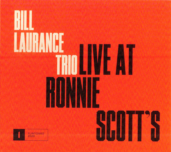 Bill Laurance Trio - Live At Ronnie Scott's (CD, Album)