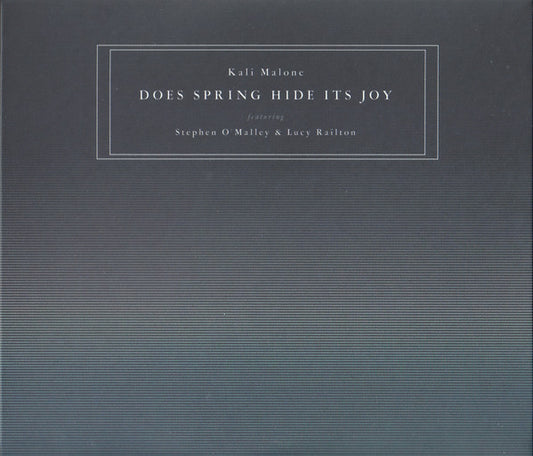 Kali Malone Featuring Stephen O'Malley & Lucy Railton - Does Spring Hide Its Joy (3xCD, Album)