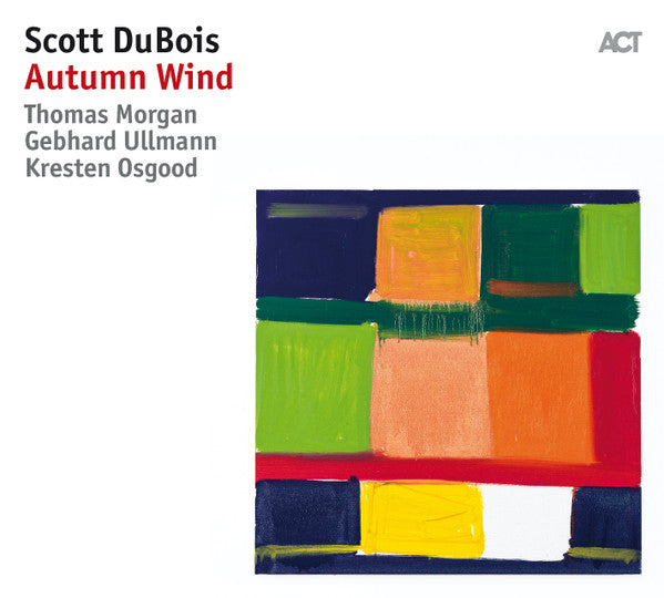 Scott Dubois (2) - Autumn Wind (CD, Album)
