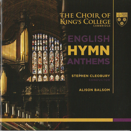 The Choir Of King's College, Cambridge*, Stephen Cleobury, Alison Balsom - English Hymn Anthems (SACD, Hybrid, Album)
