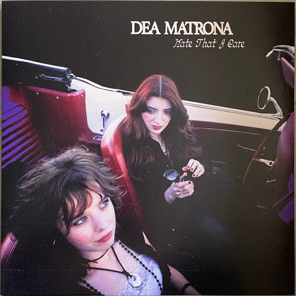 Dea Matrona - Hate That I Care (LP, Album)