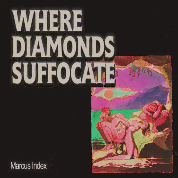 Marcus Index - Where Diamonds Suffocate (LP, Album, Ltd, Num, Obi)