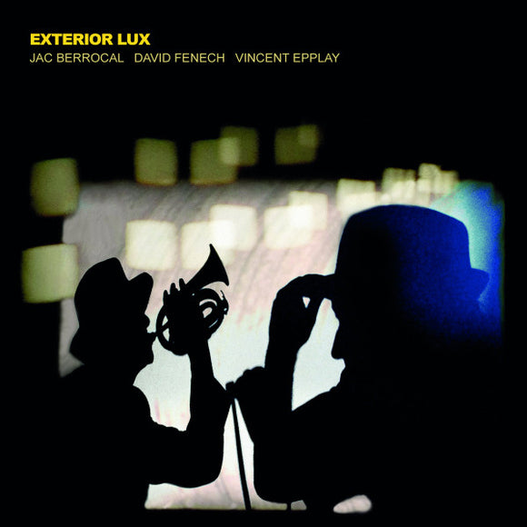 Jac Berrocal, David Fenech, Vincent Epplay - Exterior Lux (LP, Album, Ltd)