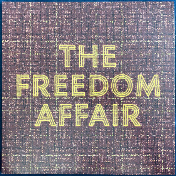 The Freedom Affair - The Freedom Affair (LP, Album, Ltd, Gol)