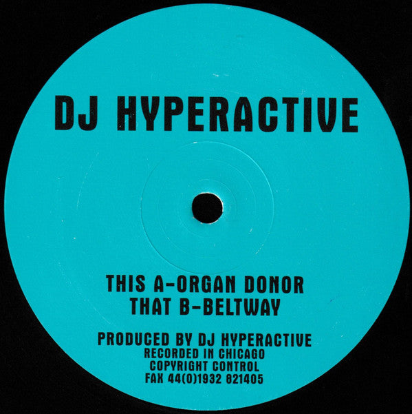 DJ Hyperactive - Organ Donor (12")