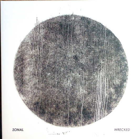 Zonal - Wrecked (2xLP, Album)