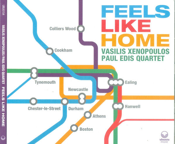 Vasilis Xenopoulos / Paul Edis Quartet - Feels Like Home (CD, Album)