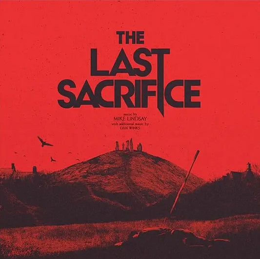 Mike Lindsay - The Last Sacrifice (LP, Ltd, Red)