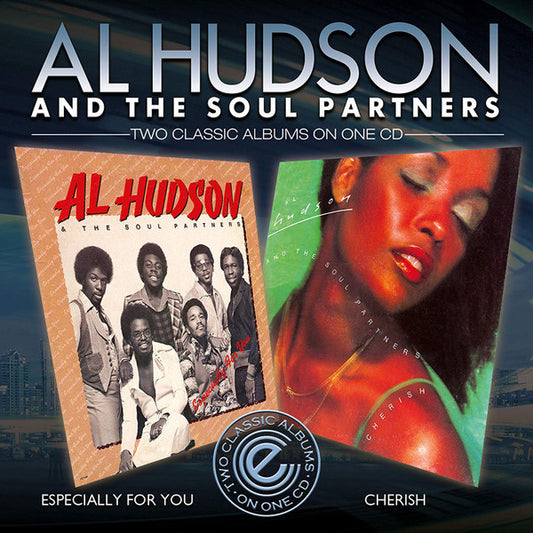Al Hudson & The Soul Partners* - Especially For You / Cherish (CD, Comp)