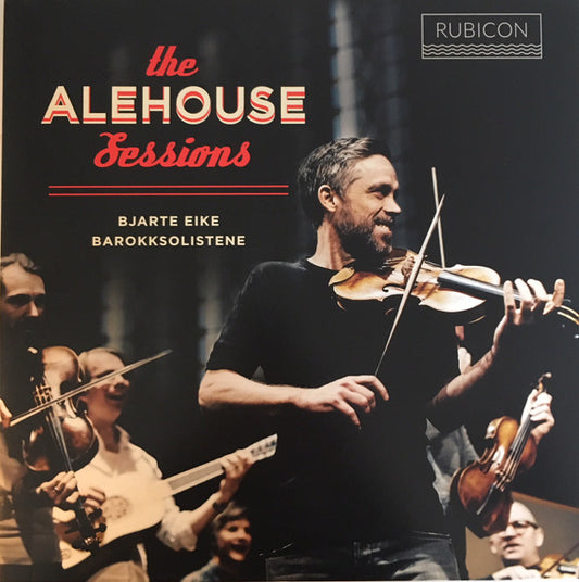 Bjarte Eike, Barokksolistene - The Alehouse Sessions (LP, Album)
