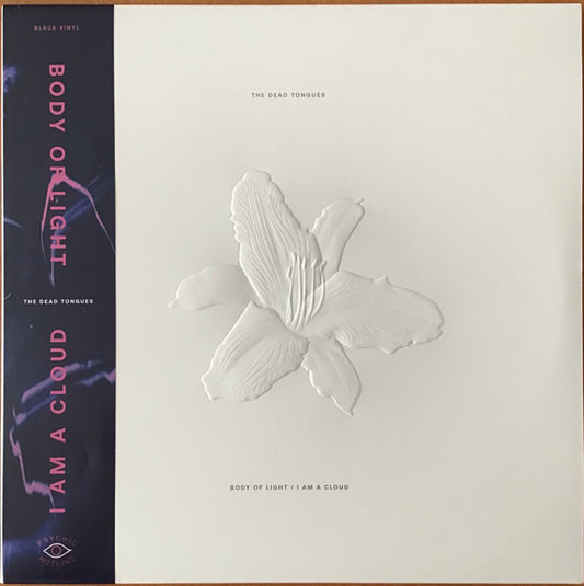 The Dead Tongues - Body Of Light / I Am A Cloud (2xLP, Album)