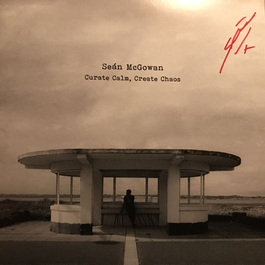 Seán McGowan - Curate Calm, Create Chaos (10", EP, Red)