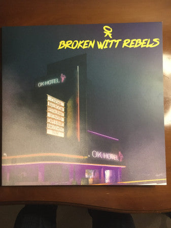 Broken Witt Rebels - OK Hotel (LP, Album, Gat)