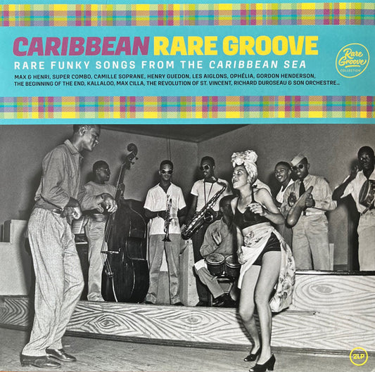Various - Caribbean Rare Groove (Rare Funky Songs From The Caribbean Sea) (2xLP, Comp, RP)