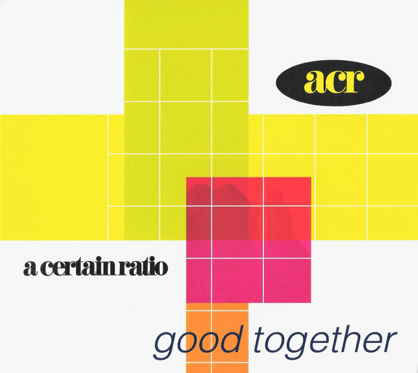 A Certain Ratio - Good Together (CD, Album, RE)