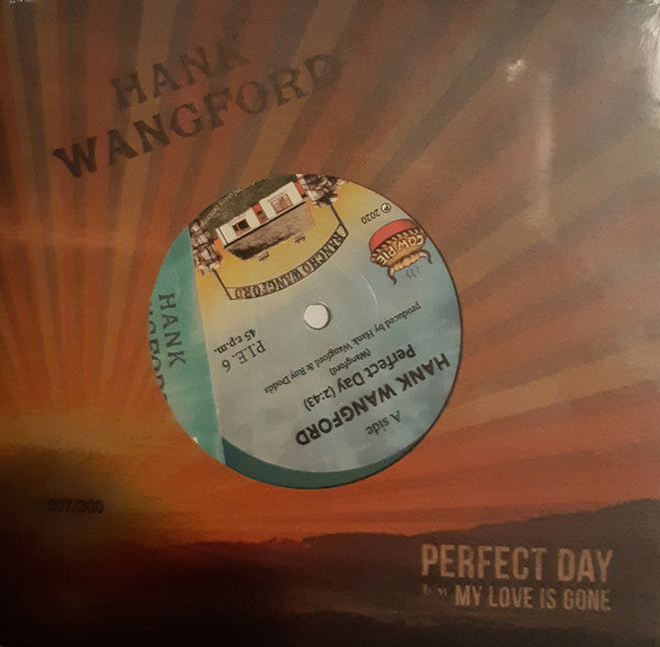 Hank Wangford - Perfect Day (7", Single, Ltd, sun)