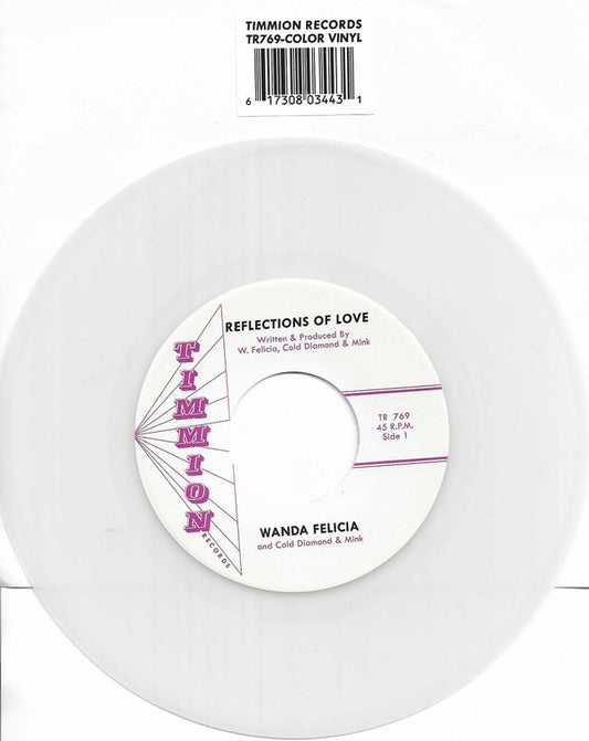 Wanda Felicia & Cold Diamond & Mink - Reflections Of Love (7", Single, Pin)