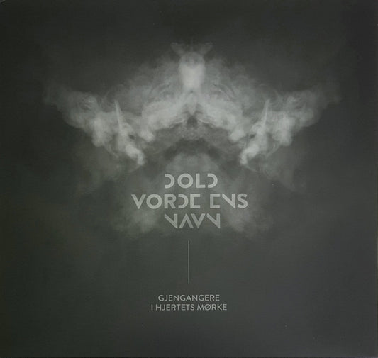 Dold Vorde Ens Navn - Gjengangere I Hjertets Mørke (12", EP)