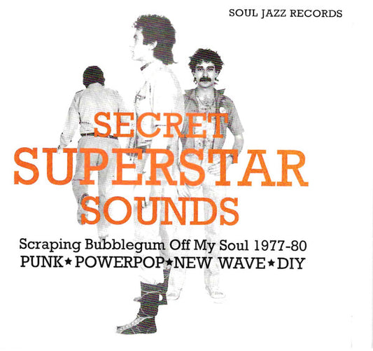 Various - Secret Superstar Sounds:  Scraping Bubblegum Off My Soul 1977-80 (CD, Comp)