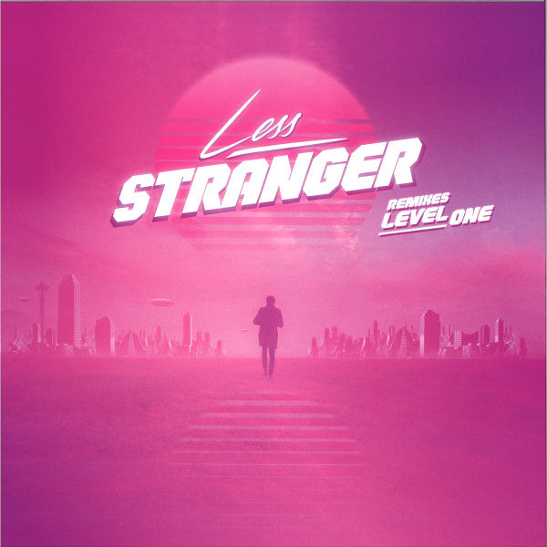 Less - Stranger Remixes Level One (12")