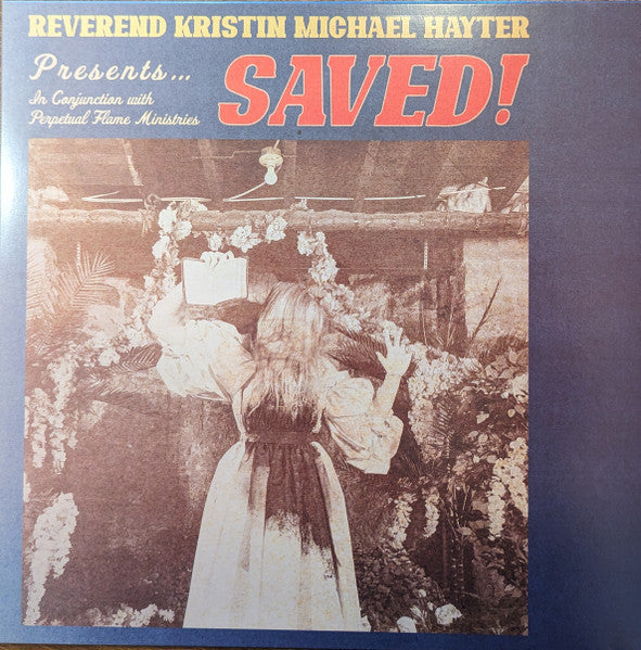Reverend Kristin Michael Hayter - Saved! (LP, Album)