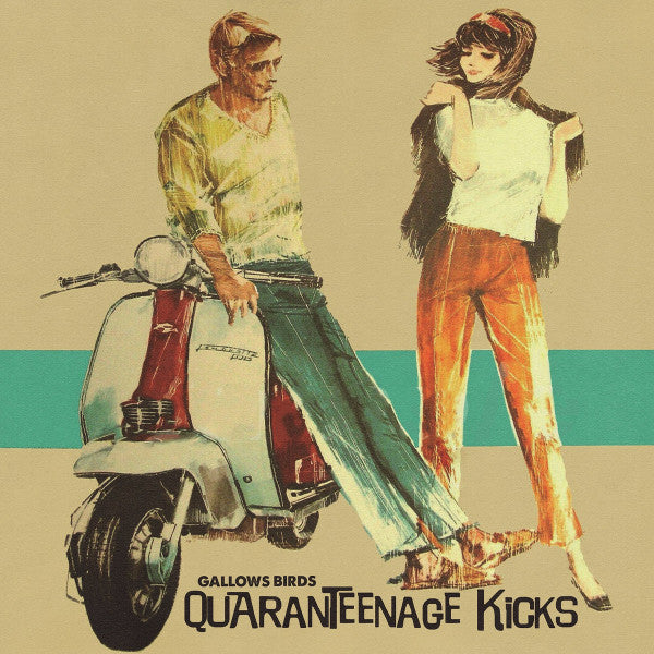 Gallows Birds - Quaranteenage Kicks (CDr, Album)