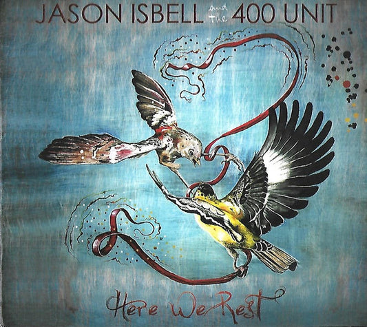 Jason Isbell And The 400 Unit - Here We Rest (CD, RE, RM, 201)