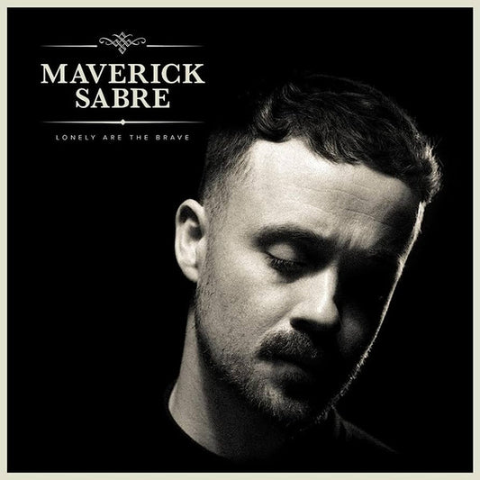 Maverick Sabre - Lonely Are The Brave (Mav's Version) (CD, RE, S/Edition)