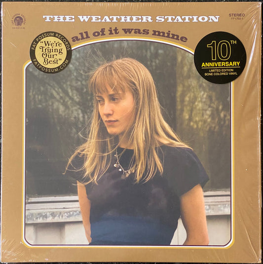 The Weather Station - All Of It Was Mine (LP, Ltd, RE, Bon)