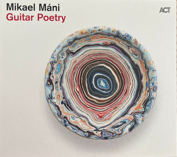 Mikael Máni* - Guitar Poetry (CD)